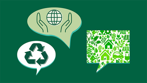 Three speech bubbles against a solid green background with a different green drawing in each: a recycle symbol; a globe hovering above the palms of two hands; and a compilation of houses, solar panels, and cars surrounded by leaves and lightbulbs.