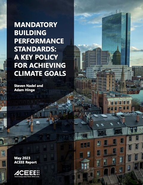 cover of report titled Mandatory Building Performance Standards: A Key Policy for Achieving Climate Goals.